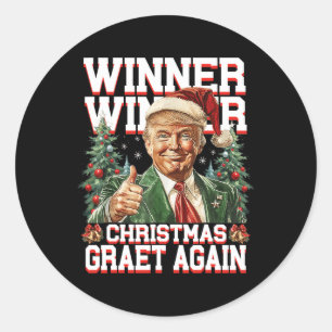 Humour Funny Trump Winner Winner Christmas Great A Classic Round Sticker