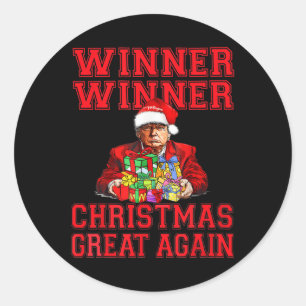 Humour Funny Trump Winner Winner Christmas Great A Classic Round Sticker