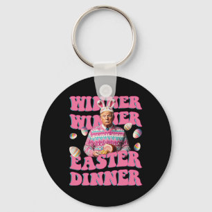 Humour Funny Trump Winner Winner Easter Dinner Eas Key Ring