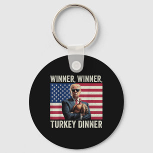 Humour Funny Trump Winner Winner Turkey Dinner Tha Key Ring
