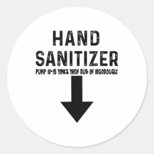 Humour Hand Sanitizer  Classic Round Sticker