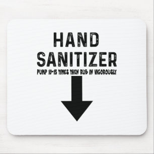 Humour Hand Sanitizer Mouse Mat