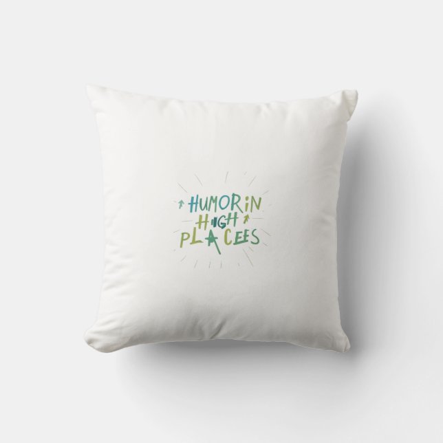 Humour in high places polystor pillow. cushion (Front)