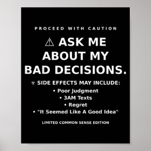 Humour Quote Funny Sarcastic Relatable Graphic Poster