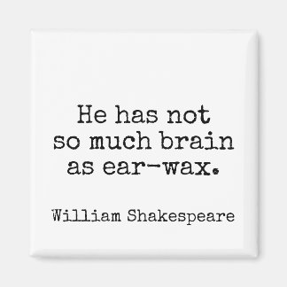 Humour Shakespeare Insult Literature Magnet