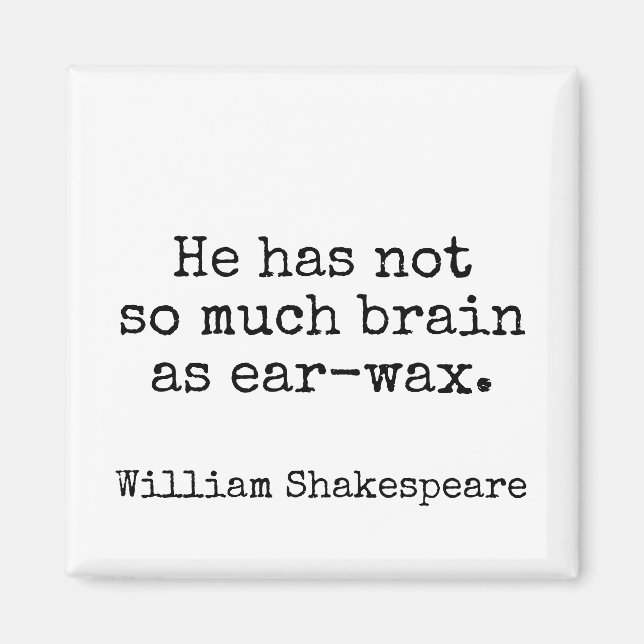 Humour Shakespeare Insult Literature Magnet (Front)