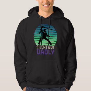 Humour Silent But Dadly Dad Joke Meme Father's Da Hoodie