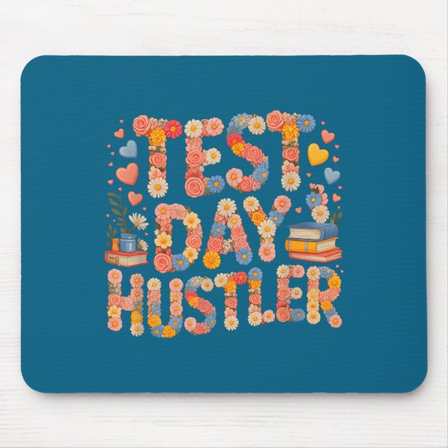 Humour test day hustler mode on math ela squad mouse mat (Front)
