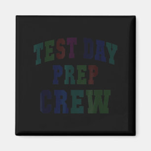 Humour test day prep crew bruh science math magnet