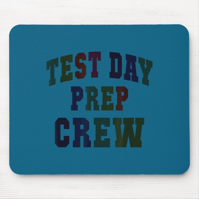 Humour test day prep crew bruh science math mouse mat (Front)
