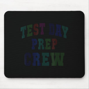 Humour test day prep crew bruh science math mouse mat