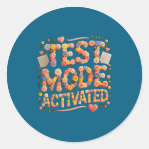 Humour test mode activated bruh history science classic round sticker