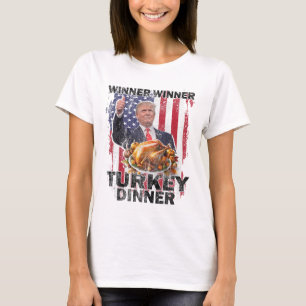 Humour Trump Vance Winner Winner Turkey Dinner Tha T-Shirt