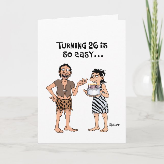 Humourous 26th Birthday Card (Front)