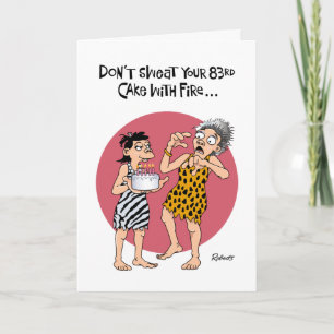 Humourous 83rd Birthday Card