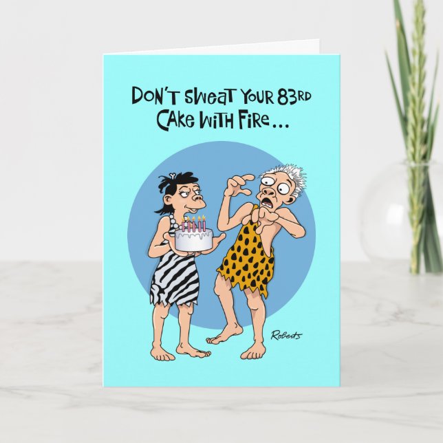 Humourous 83rd Birthday Card (Front)