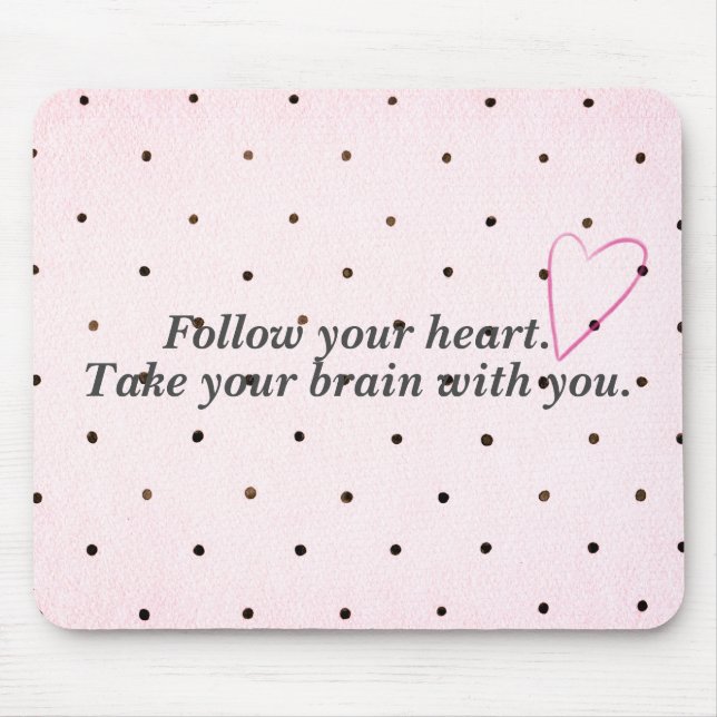 Humourous Advice on Polka Dots With Heart  Mouse Mat (Front)