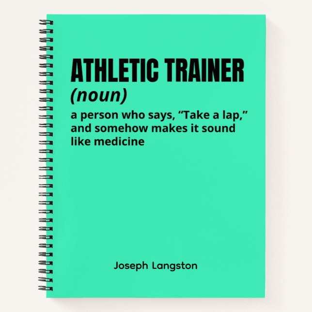 Humourous Athletic Trainer Definition Journal (Front)