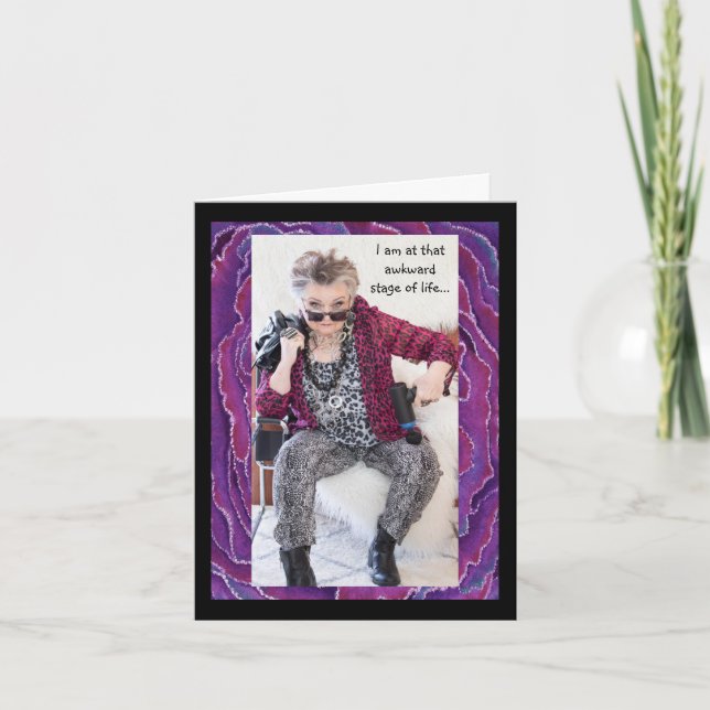 Humourous Awkward Stage of Life Card (Front)