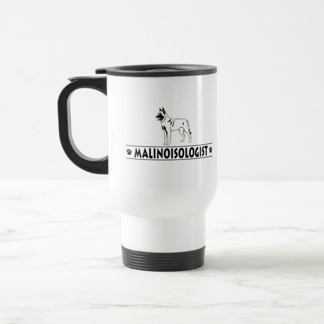 Humourous Belgian Malinois Travel Mug (Left)