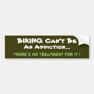 Humourous Biking Bumper Sticker
