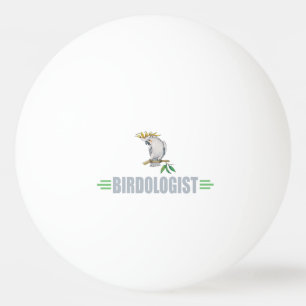 Humourous Bird Lover's Cockatiel Ping Pong Ball