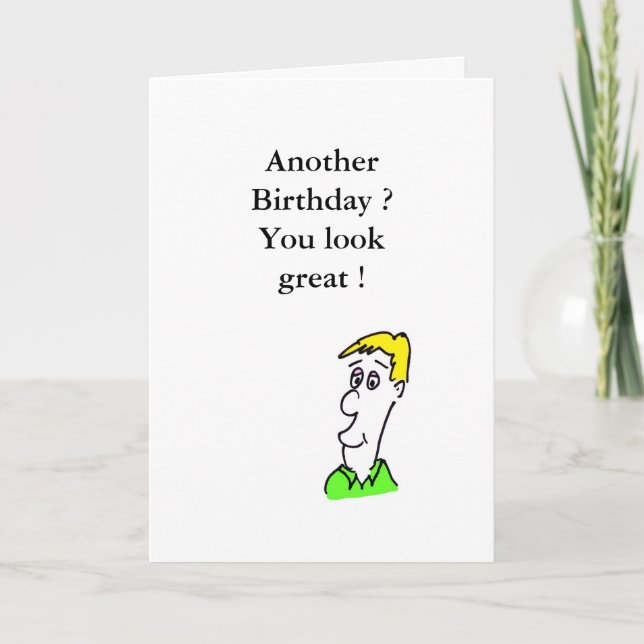 Humourous Birthday Card (Front)