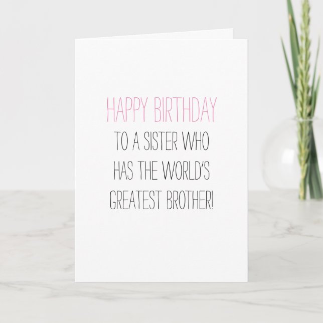 Humourous Birthday Sister Card (Front)