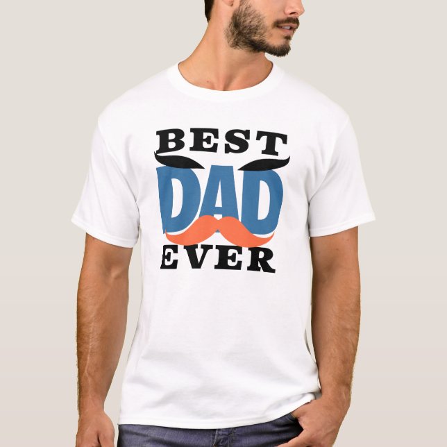 Humourous Black and White "Best Dad Ever" Hat  T-Shirt (Front)