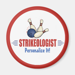 Humourous Bowling Pins Strikeologist Bowler's Magnet