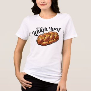 Humourous bread quote t-shirt design Tri-Blend shirt