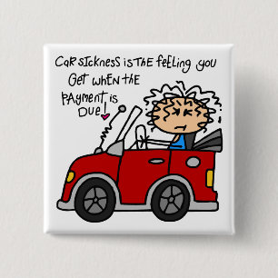 Humourous Car Sickness 15 Cm Square Badge