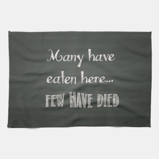 Humourous Chalkboard Effect Kitchen Towel