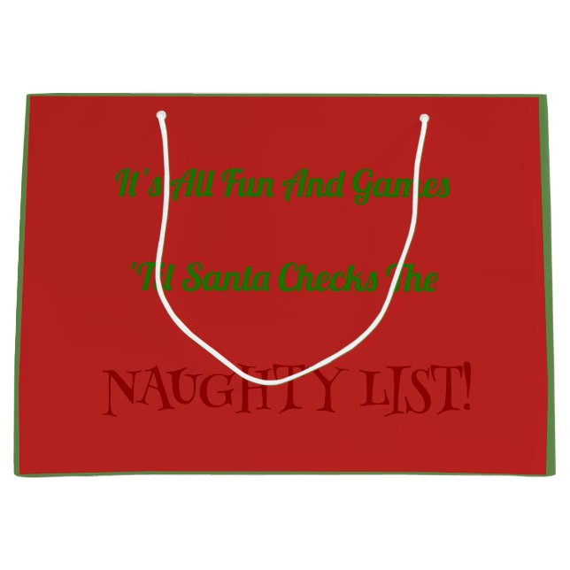 Humourous Christmas Naughty List Decorative Large Gift Bag (Front)