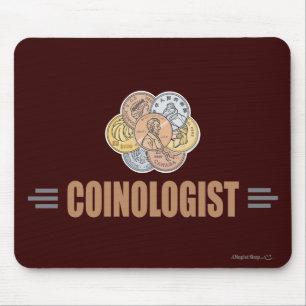 Humourous Coin Collector Mouse Mat