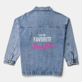 Humourous Daughters Best Loved Dearest Favourite S Denim Jacket