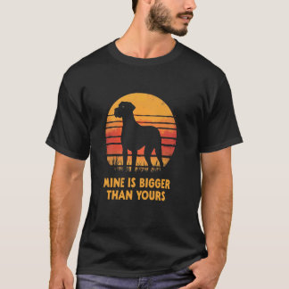 Humourous Dog Pride - Mine Is Bigger Than Yours T-Shirt