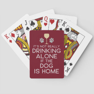 Humourous   Drinking With The Dog Playing Cards