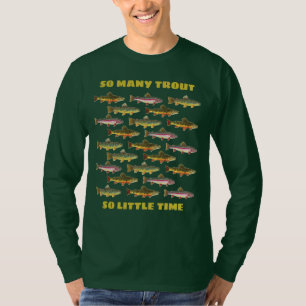 Humourous Fisherman's Trout Fishing T-Shirt