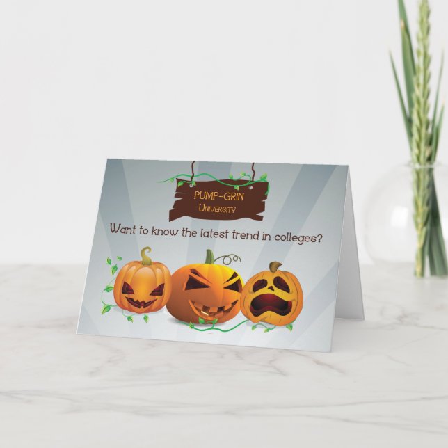 Humourous for College Student Halloween Pumpkins Card (Front)