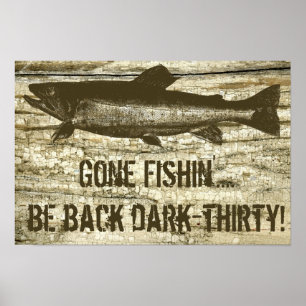 Humourous Gone Fishing Fish Theme Art Poster