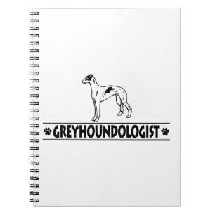 Humourous GREYHOUND DOGS Notebook