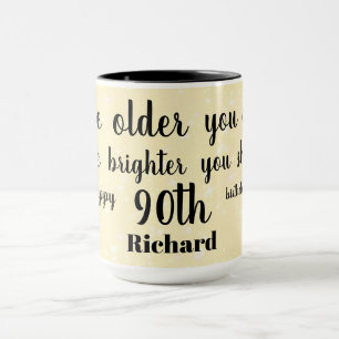 Humourous Happy 90th Birthday Mug
