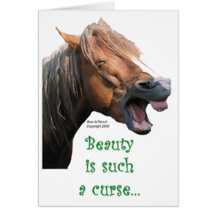 Humourous Horse: Beauty is such a curse
