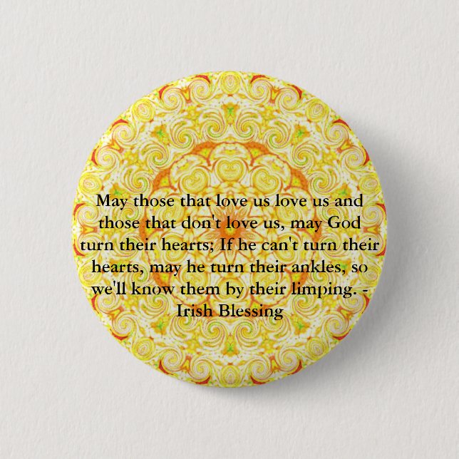 Humourous Irish Blessing from IRELAND 6 Cm Round Badge (Front)
