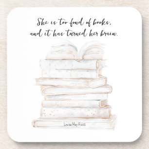 Humourous Little Women Book Lover Quote  Coaster