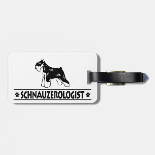 Humourous Miniature Schnauzer Luggage Tag