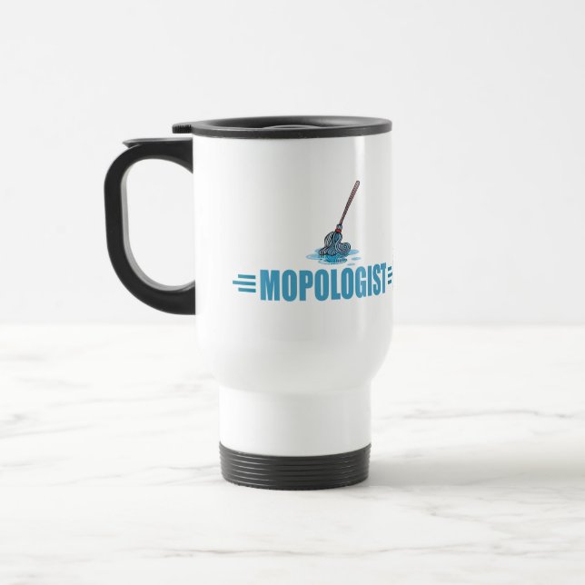 Humourous Mop Mopping Travel Mug (Left)