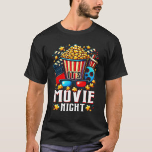 Humourous Movie Lover It_s Movie Night With Popcor T-Shirt