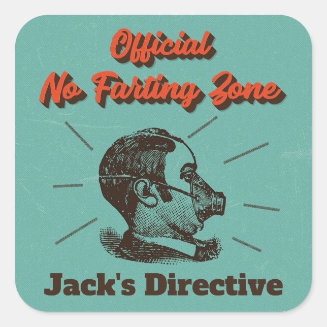 Humourous No Farting Zone Vintage Turquoise Square Sticker (Front)